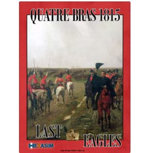 Quatre Bras 1815 Last Eagles - EN-