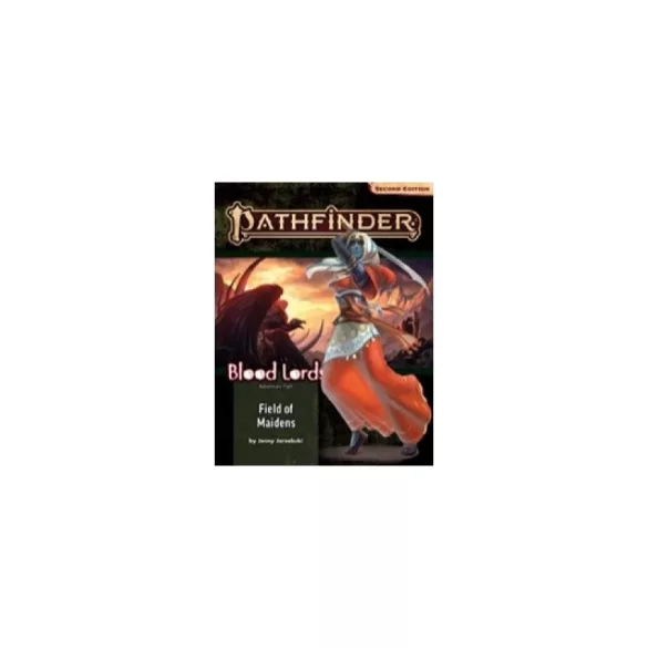 Pathfinder Adventure Path: Field of Maidens (Blood Lords 3 of 6) (P2) - angol nyelvű kalandmodul
