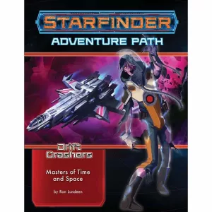 Starfinder Adventure Path: Masters of Time and Space (Drift Crashers 3 of 3) - EN-PZO7248