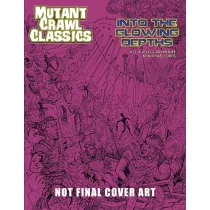 Mutant Crawl Classics #13 - Into the Glowing Depths - EN-GMG6223