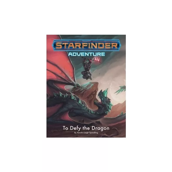 Starfinder Adventure: To Defy the Dragon - EN-PZO7605