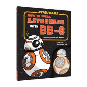 Star Wars: How to Speak Astromech with BB-8 - EN-201771