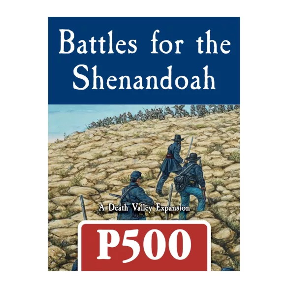 Battles for the Shenandoah: A Death Valley Expansion - EN-2209