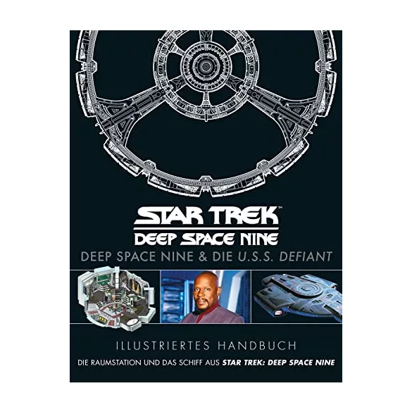 Illustriertes Handbuch: Deep Space Nine & die U.S.S. Defiant - német nyelvű illusztrált kézikönyv
