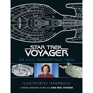 Illustriertes Handbuch: Die U.S.S. Voyager NCC-74656 - német nyelvű illusztrált kézikönyv