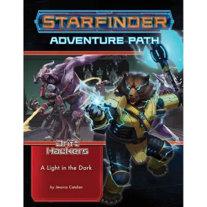 Starfinder Adventure Path: A Light in the Dark (Drift Hackers 1 of 3) - angol szerepjáték kalandmodul