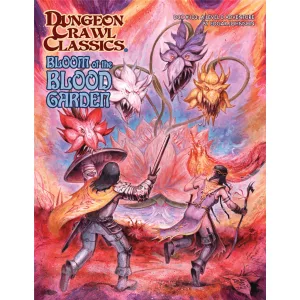 Dungeon Crawl Classics #103 - Bloom of the Blood Garden - EN-GMG5113