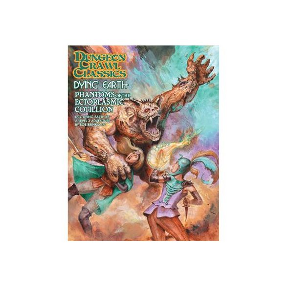 Dungeon Crawl Classics Dying Earth #7: Phantoms of the Ectoplasmic Cotillion - EN-GMG5273S