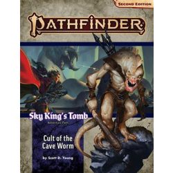 Pathfinder Adventure Path: Cult of the Cave Worm (Sky King’s Tomb 2 of 3) (P2) - EN-PZO90194