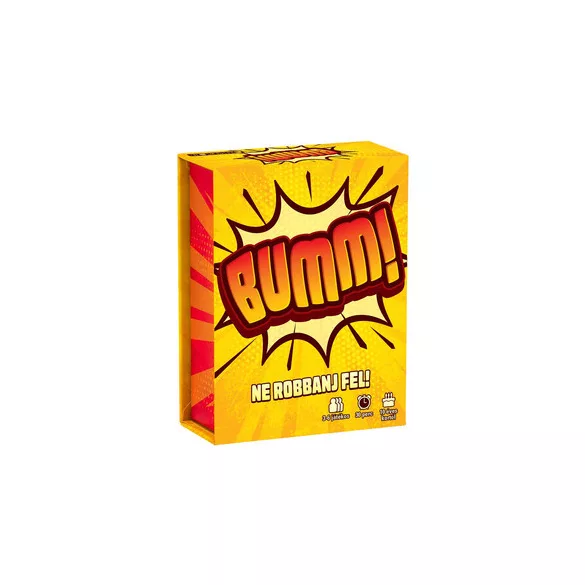 Bumm! - Ne robbanj fel!
