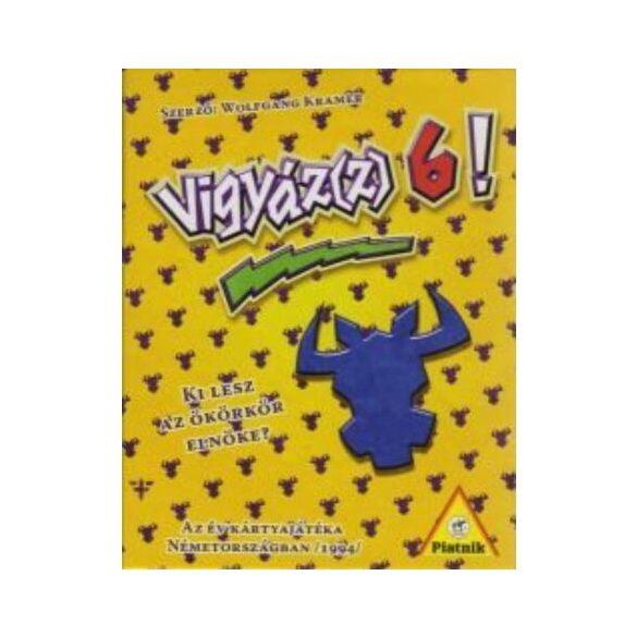 Vigyázz 6!