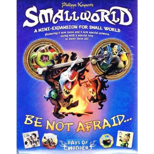Small World - Be not afraid...