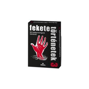 Fekete történetek 3.