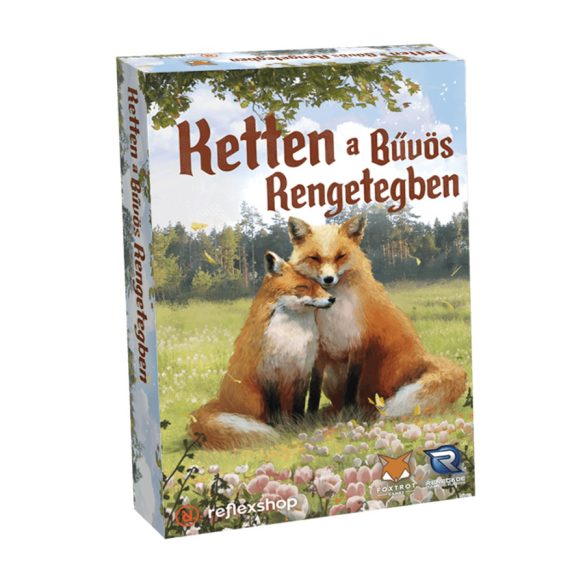 Ketten a bűvös rengetegben