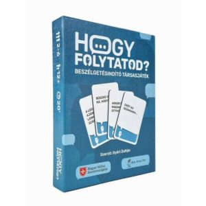 Hogy folytatod?