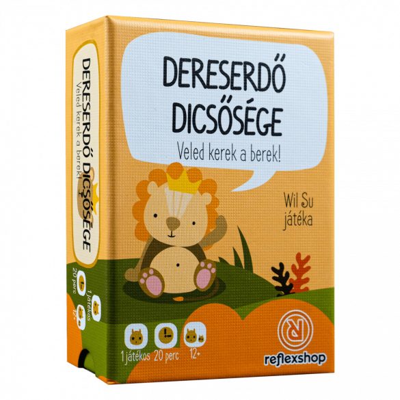 Dereserdő dicsősége