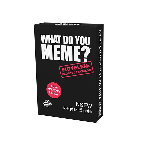 What do you meme? - A kemény magnak kiegészítő pakli