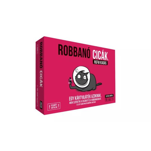 Robbanó cicák - NSFW kiadás