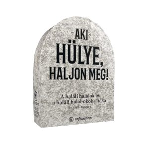 Aki hülye, haljon meg! társasjáték