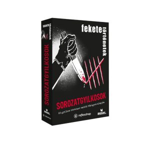 Fekete történetek: Sorozatgyilkosok