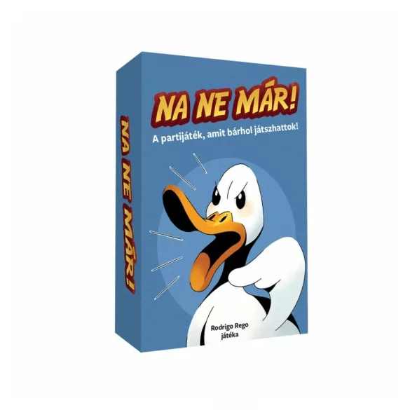 Na ne már!