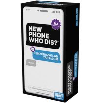   What do you meme? New phone, who dis? Cenzúrázatlan tartalom