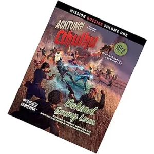 Achtung! Cthulhu 2d20: Mission Dossier 1 - Behind Enemy Lines (eng)