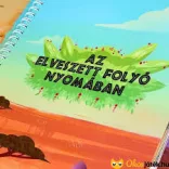 Az első kalandkönyvem: Az elveszett folyó nyomában