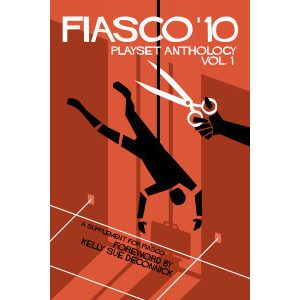 Fiasco Playset '10 anthology Vol.1 (eng)